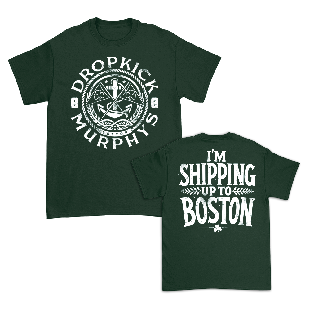 Nautical Shipping Up To Boston T-Shirt (Forest Green)