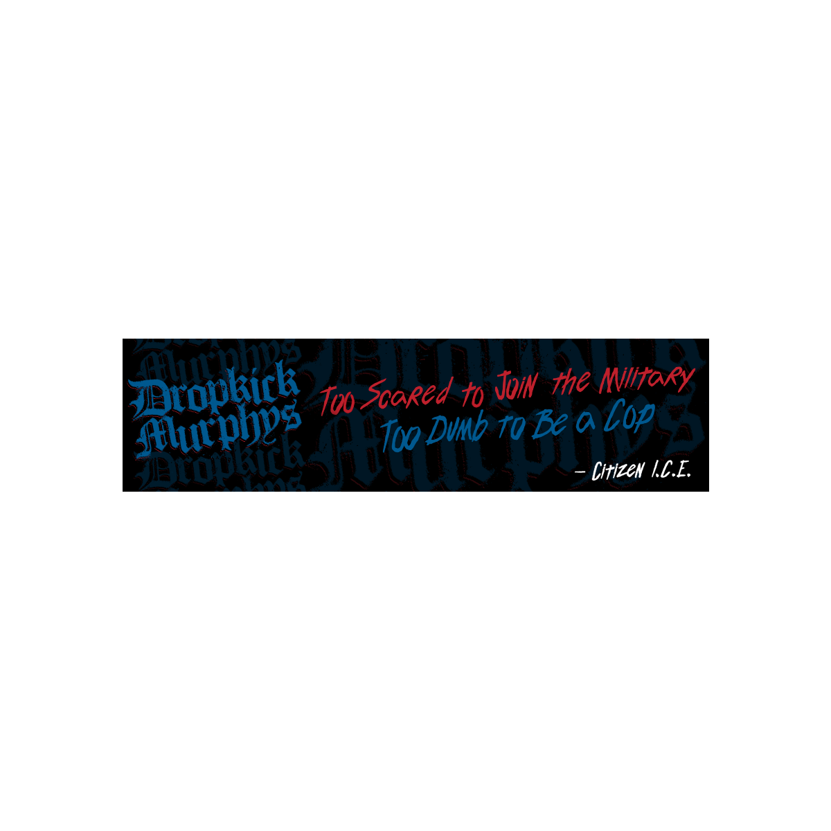 Citizen I.C.E Lyric Bumper Sticker