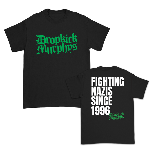 Fighting Nazis Since '96 T-Shirt (Black)