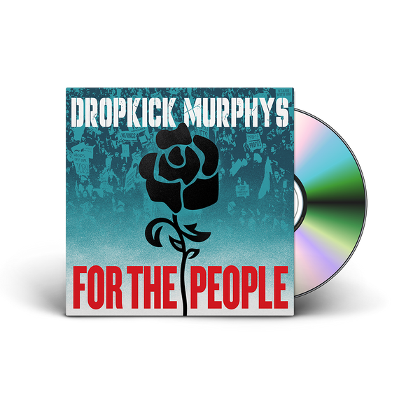 For The People CD – Dropkick Murphys
